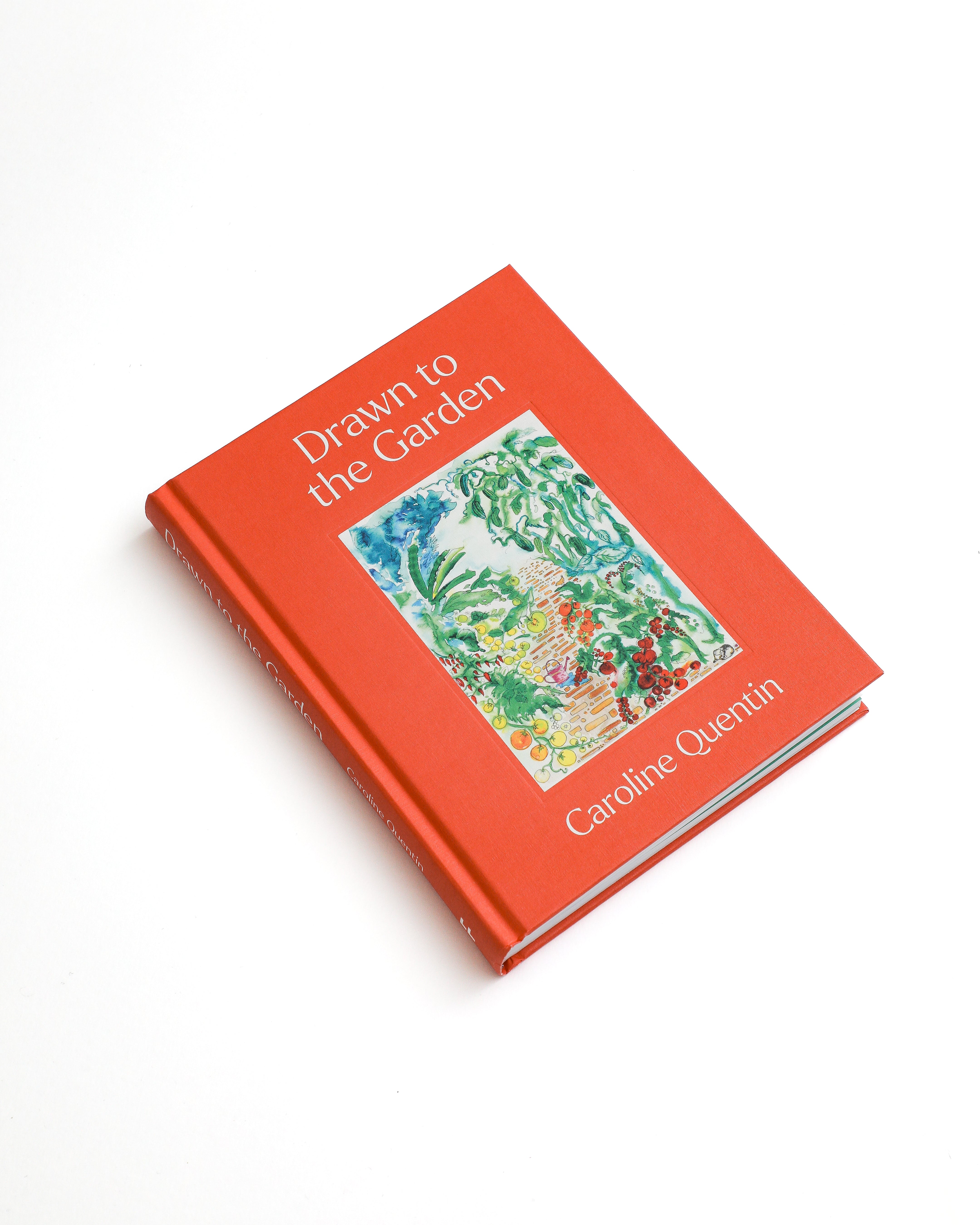 Drawn to the Garden - Signed Hardback Book – CQ Gardens Drawn to the Garden - Signed Hardback Book – CQ Gardens